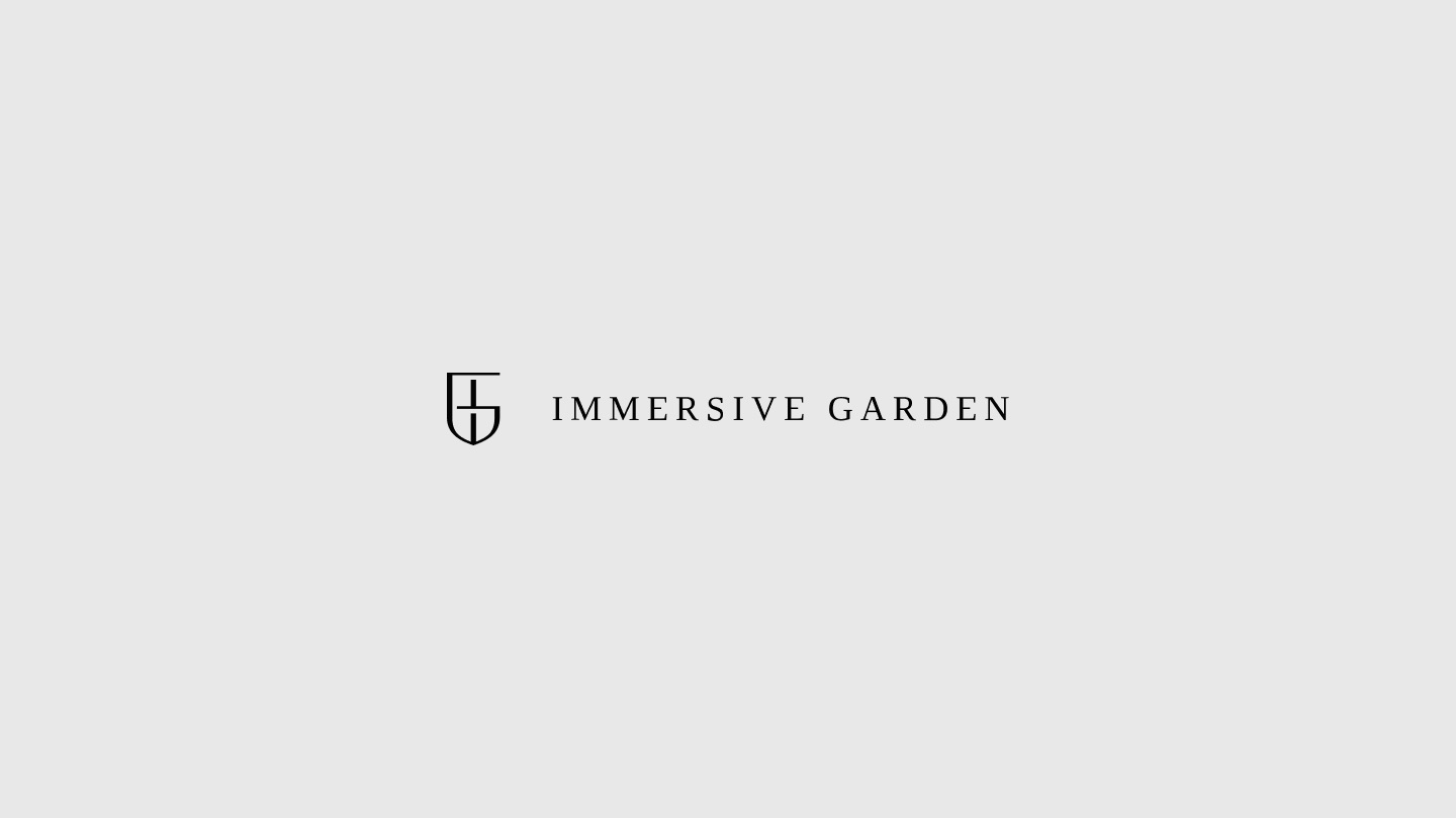 Immersive Garden